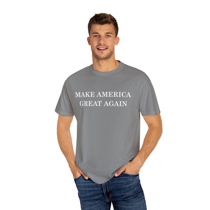Make America Great Again Unisex Garment-Dyed T-Shirt, Casual Wear, Graphic Tee, Soft Cotton Shirt, Gift for Friends - TINMICO