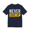 Motivational Unisex Tee - 'Never Give Up' Black Shirt, Inspirational Gift, Workout Top, Daily Wear, Encouragement Apparel - TINMICO