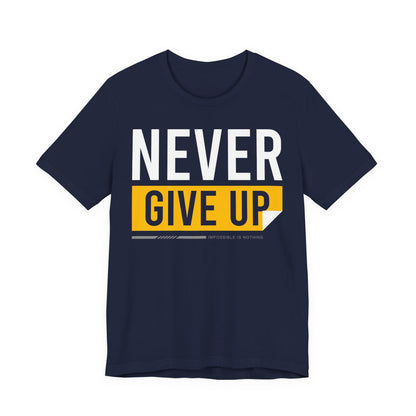 Motivational Unisex Tee - 'Never Give Up' Black Shirt, Inspirational Gift, Workout Top, Daily Wear, Encouragement Apparel - TINMICO