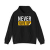Motivational Hoodie - Never Give Up Unisex Sweatshirt, Cozy Gift, Inspirational Apparel, Everyday Wear, Fitness Motivation - TINMICO