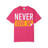 Motivational T-Shirt | 'Give Up' Design | Unisex Comfort, Everyday Wear, Gift Idea, Fitness Fashion, Casual Streetwear - TINMICO