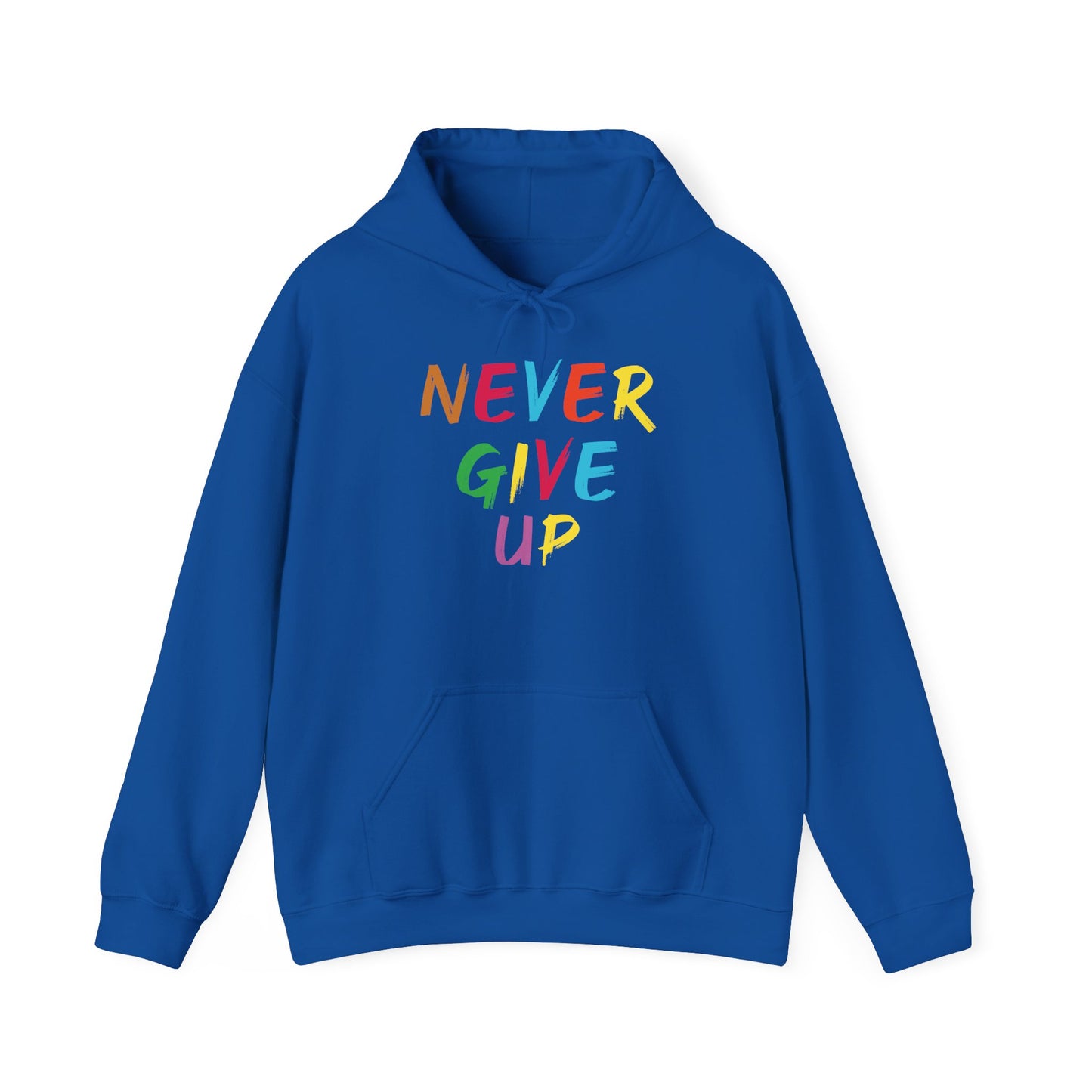 Never Give Up Motivational Hoodie | Unisex Hooded Sweatshirt for Everyday Wear, Cozy Gift, Inspirational Apparel, Positive Quotes - TINMICO
