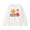 Good Morning Sun & Heart Sweatshirt, Cozy Gift for Friends, Cute Sweatshirt for Fall, Fun Layer for Coffee Lovers, Positive Vibes Apparel - TINMICO