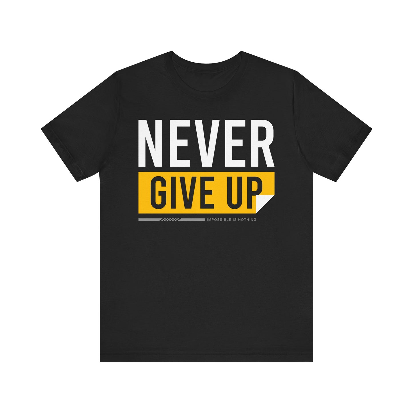 Motivational Unisex Tee - 'Never Give Up' Black Shirt, Inspirational Gift, Workout Top, Daily Wear, Encouragement Apparel - TINMICO