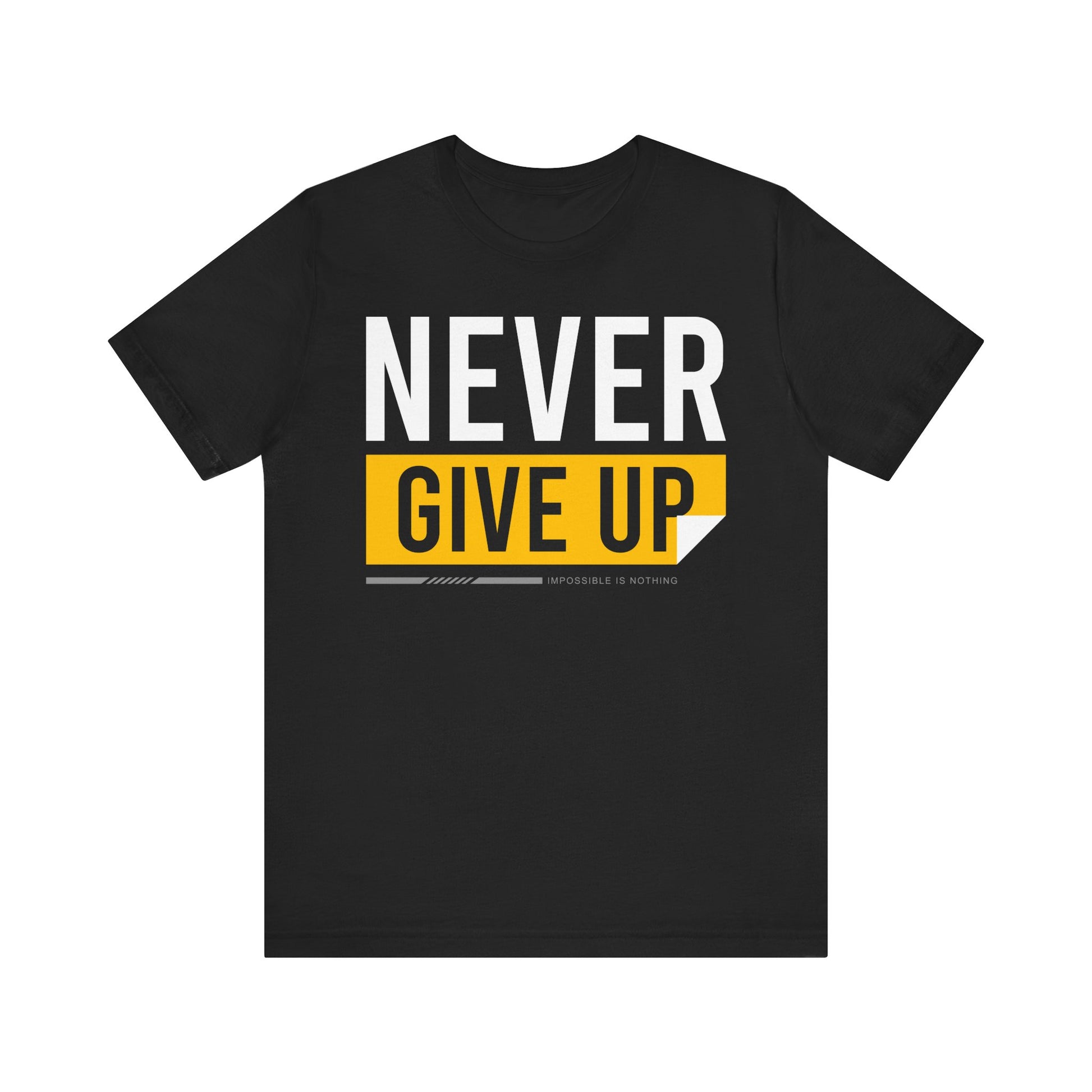 Motivational Unisex Tee - 'Never Give Up' Black Shirt, Inspirational Gift, Workout Top, Daily Wear, Encouragement Apparel - TINMICO