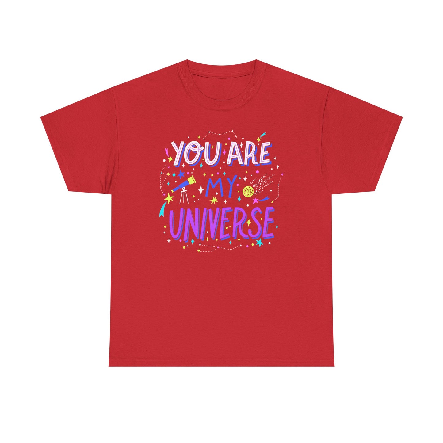 You Are My Universe Tee, Unisex Cotton Graphic T-Shirt, Gift for Space Lovers, Inspirational Quote Shirt, Casual Everyday Wear - TINMICO