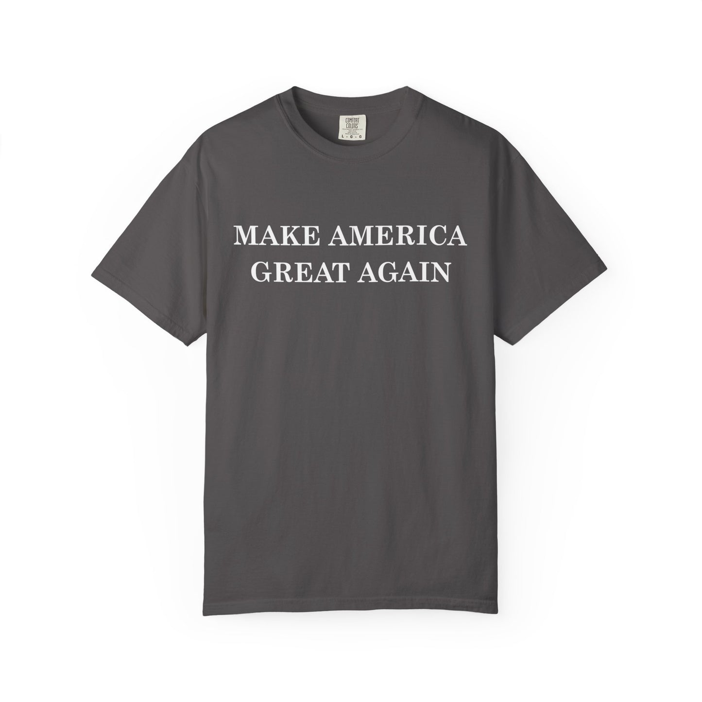 Make America Great Again Unisex Garment-Dyed T-Shirt, Casual Wear, Graphic Tee, Soft Cotton Shirt, Gift for Friends