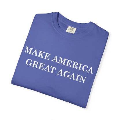 Make America Great Again Unisex Garment-Dyed T-Shirt, Casual Wear, Graphic Tee, Soft Cotton Shirt, Gift for Friends - TINMICO