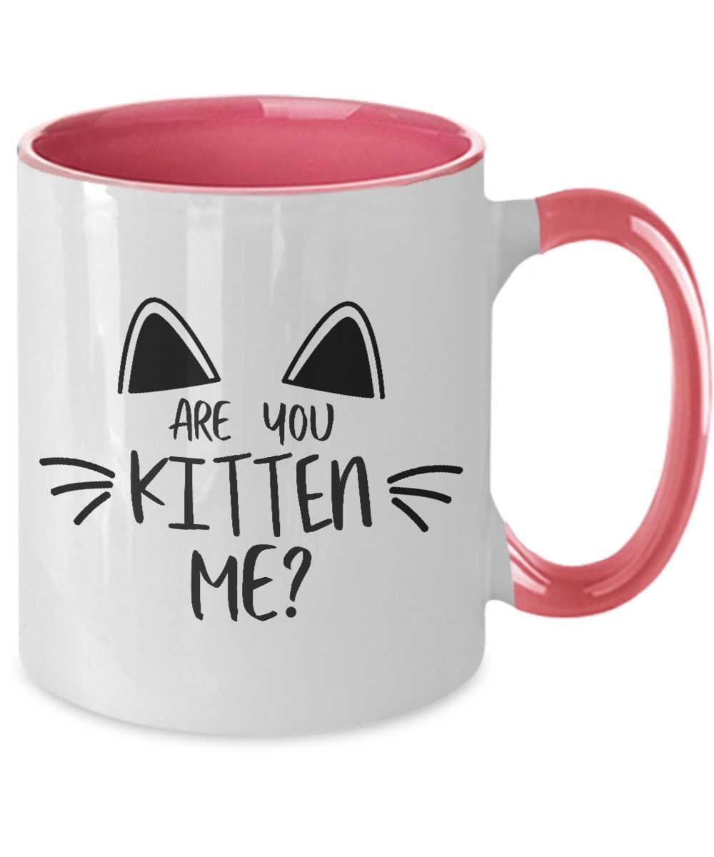 Are You Kitten Me Right Two Tone 10oz Mug tinmico