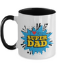 Coffee Mug,I Love You Super Dad : Dad Coffee Mug, Father's Day Coffee Mug Cup. Dad Christmas Gift from Daughter,Two Tone Mug 11oz tinmico