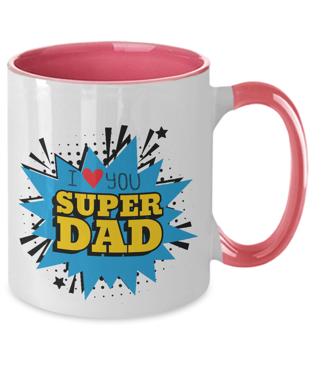 Coffee Mug,I Love You Super Dad : Dad Coffee Mug, Father's Day Coffee Mug Cup. Dad Christmas Gift from Daughter,Two Tone Mug 11oz tinmico