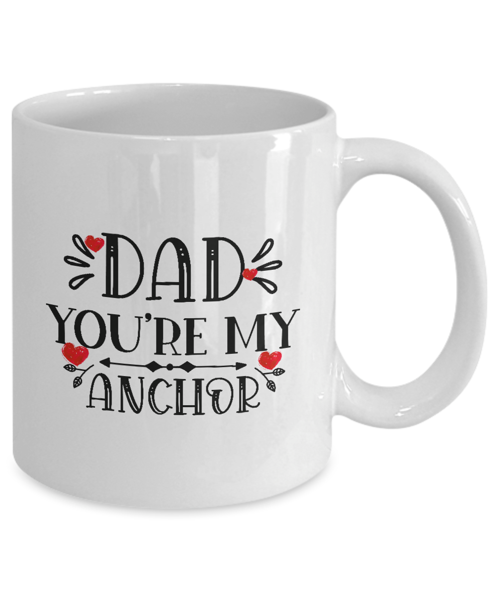 Dad You re My Anchor ,Coffee Mug,Best Christmas Gifts for Dad, Men,Unique Xmas Gag Dad Gifts from Daughter, Son, Kids,Fun Novelty Cup,11 oz tinmico