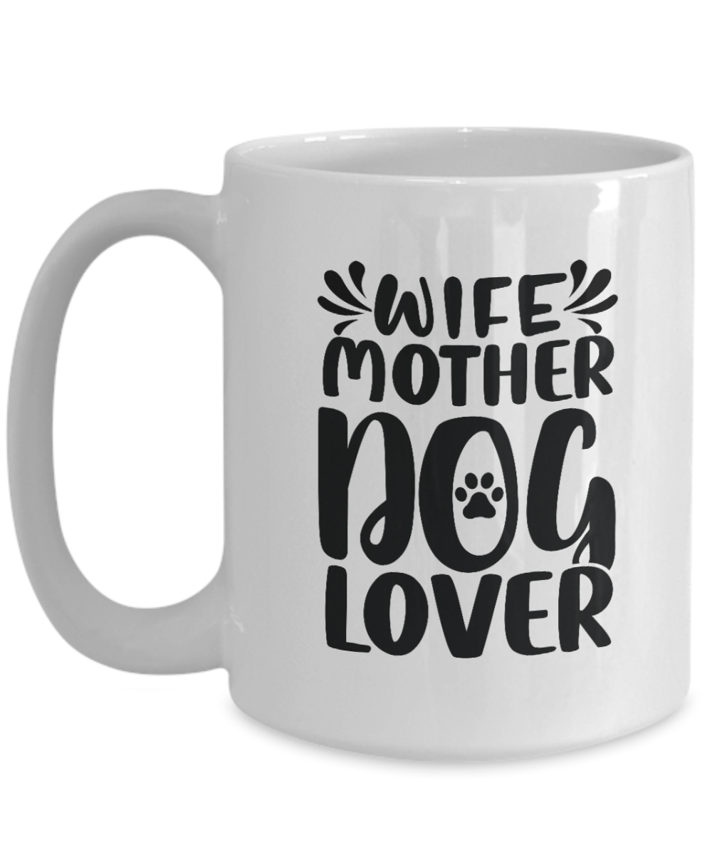 Dog Mug, Funny Dog Mug, Dog Coffee Mug, Dog Mom Gift, Dog Owner Gift Idea, Dog Coffee Mugs, 15oz Mug, ma tinmico