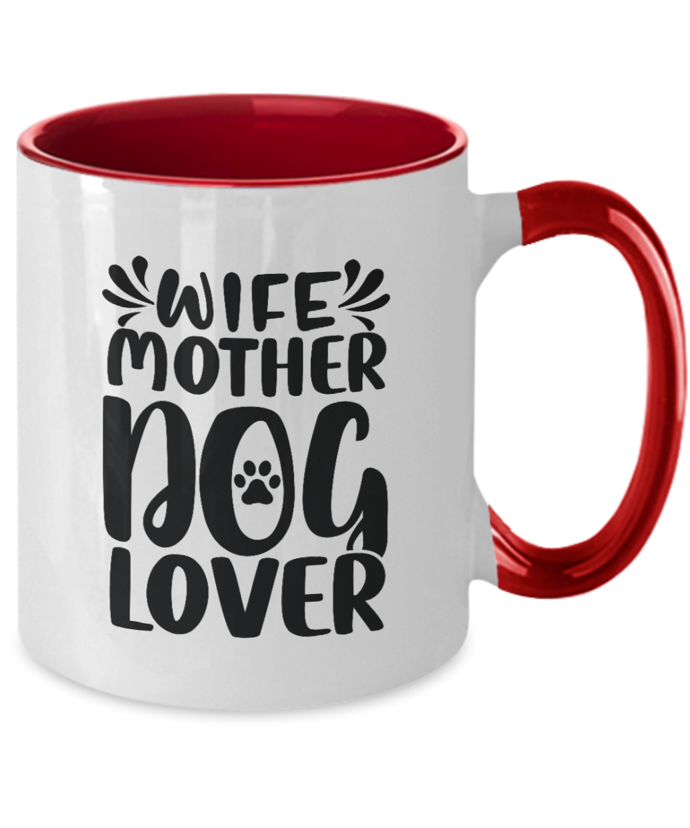 Dog Mug, Funny Dog Mug, Dog Coffee Mug, Dog Mom Gift, Dog Owner Gift Idea, Dog Coffee Mugs, Two Tone 11oz Mug, ma tinmico