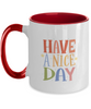 Have a Nice Day Coffee Mug,Two Tone Mug,Cofee Mug for Husband Valentine's Day Gifts, One of My Wife's Choices Funny Cup,11 Oz tinmico