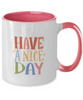 Have a Nice Day Coffee Mug,Two Tone Mug,Cofee Mug for Husband Valentine's Day Gifts, One of My Wife's Choices Funny Cup,11 Oz tinmico