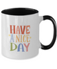 Have a Nice Day Coffee Mug,Two Tone Mug,Cofee Mug for Husband Valentine's Day Gifts, One of My Wife's Choices Funny Cup,11 Oz tinmico