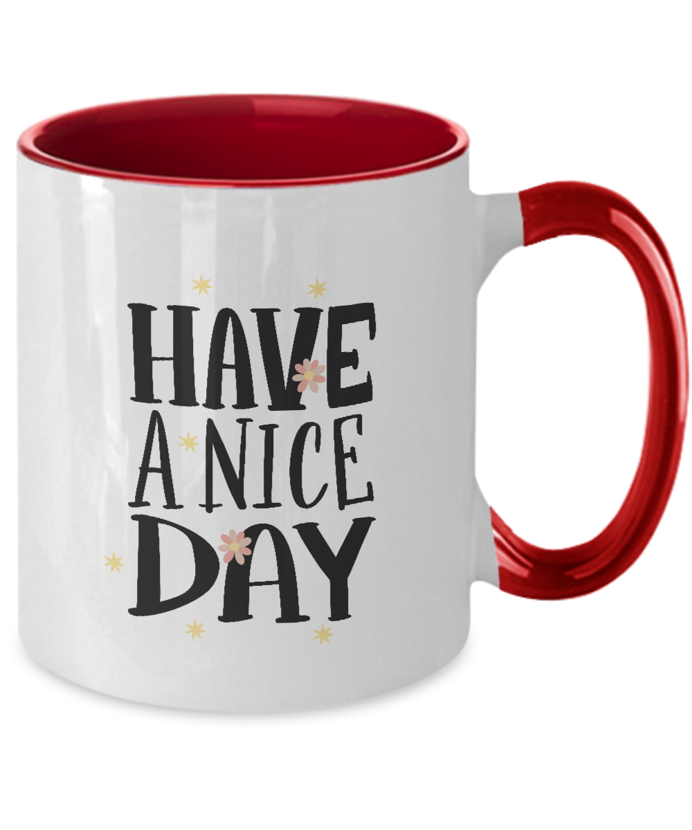 Have a Nice Day Coffee Mug,Two Tone Mug for Husband Valentine's Day Gifts, One of My Wife's Choices Funny Cup White 11 Oz tinmico