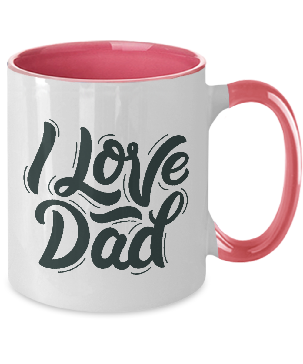 I Love My Daddy Dad Father Heart Two Tone Mug tinmico