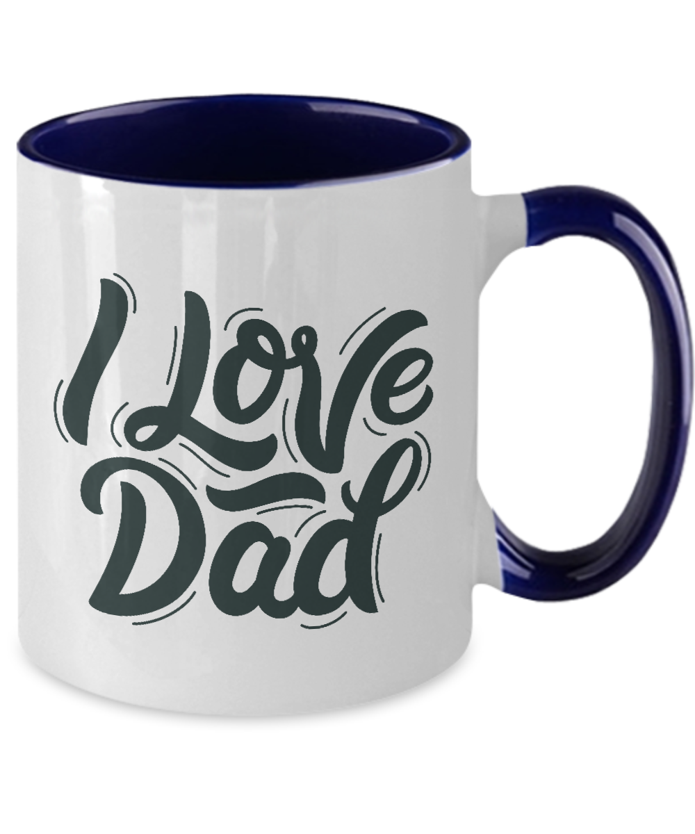 I Love My Daddy Dad Father Heart Two Tone Mug tinmico