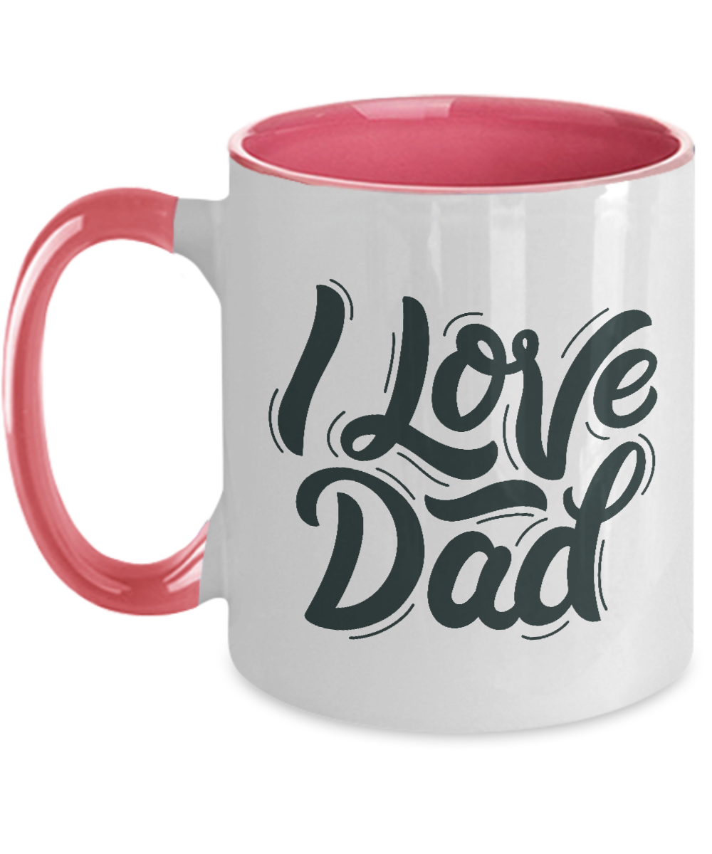 I Love My Daddy Dad Father Heart Two Tone Mug tinmico