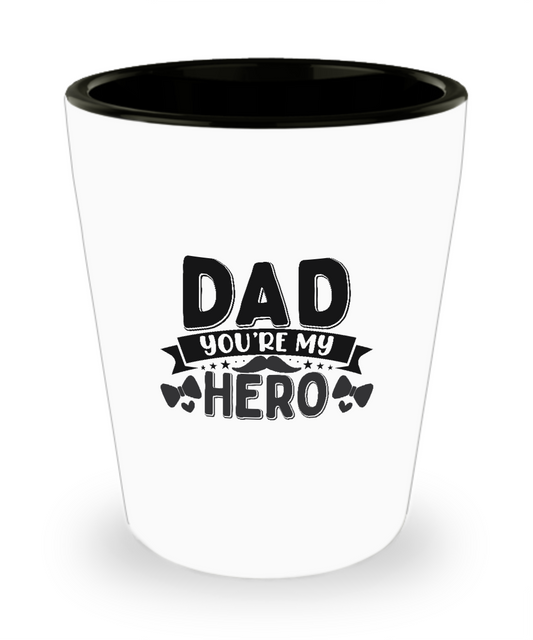 Shot Glass,Dad You Are My Hero,Gift For Dad, Dad Gift, Dad Coffee Mug, For Him Fathers Day Gift, Fathers Day Travel Mug, Coffee Mug, Personalized Mug,Tinmico Mug tinmico