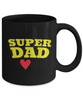 Super Dad,I Love You : Dad Coffee Mug, Father's Day Coffee Mug Cup. Dad Christmas Gift from Daughter, Worlds Best Dad Ever Mug, Funny Coffee Mug tinmico