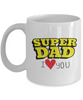 Super Dad,I Love You : Dad Coffee Mug, Father's Day Coffee Mug Cup. Dad Christmas Gift from Daughter, Worlds Best Dad Ever Mug, Funny Coffee Mug tinmico