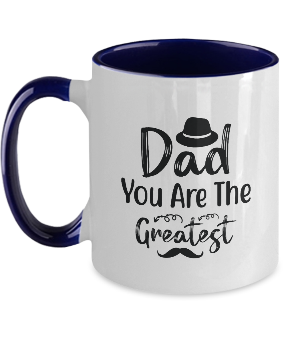 Two Tone Mug,Dad You Are The Greatest ,Coffee Mug,Best Christmas Gifts for Dad, Men,Unique Xmas Gag Dad Gifts from Daughter, Son, Kids,Fun Novelty Cup,11 oz tinmico