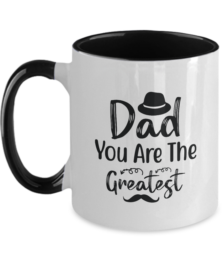 Two Tone Mug,Dad You Are The Greatest ,Coffee Mug,Best Christmas Gifts for Dad, Men,Unique Xmas Gag Dad Gifts from Daughter, Son, Kids,Fun Novelty Cup,11 oz tinmico