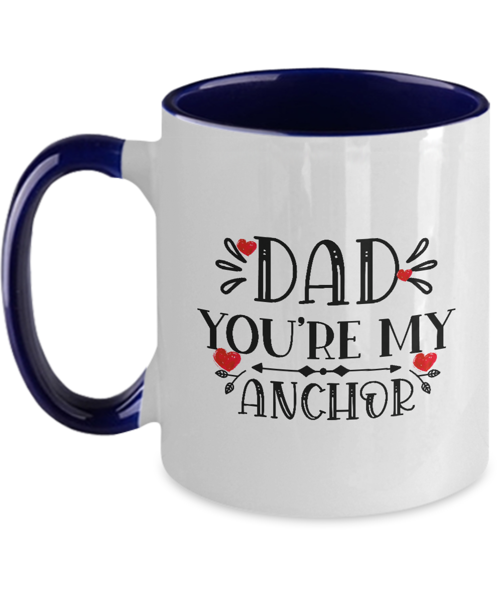 Two Tone Mug,Dad You re My Anchor ,Coffee Mug,15 oz,Best Christmas Gifts for Dad, Men,Unique Xmas Gag Dad Gifts from Daughter, Son, Kids,Fun Novelty Cup tinmico