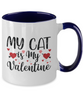 my cat is my valentine two tone 11 oz mug , funny mug coffee tinmico